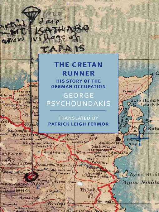 Title details for The Cretan Runner by George Psychoundakis - Available